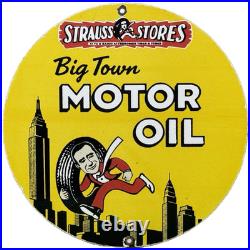 Vintage Strauss Stores Big Town Motor Oil Porcelain Sign Gasoline Station Servic