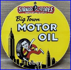 Vintage Strauss Stores Big Town Motor Oil Porcelain Sign Gasoline Station Servic