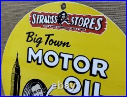 Vintage Strauss Stores Big Town Motor Oil Porcelain Sign Gasoline Station Servic