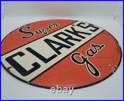 Vintage Super Clark's Gas Porcelain Gas Motor Oil Service Station Sign Round