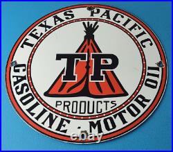 Vintage Texas Pacific Motor Oil Sign Gas Pump Porcelain Service Station Sign