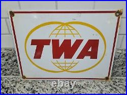 Vintage Twa Porcelain Sign Commercial Airline Gas Motor Oil Airport Aircraft