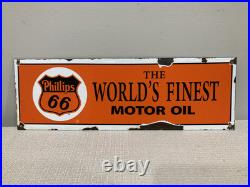 Vtg Authentic Porcelain Phillips 66 Motor Oil Sign Gas Worlds Finest 17X5.6'