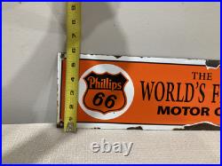 Vtg Authentic Porcelain Phillips 66 Motor Oil Sign Gas Worlds Finest 17X5.6'